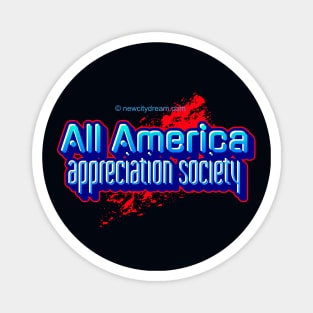 All America Appreciation Society Magnet